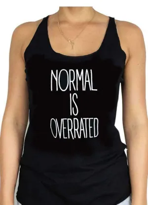 Tank Top | Normal is Overrated