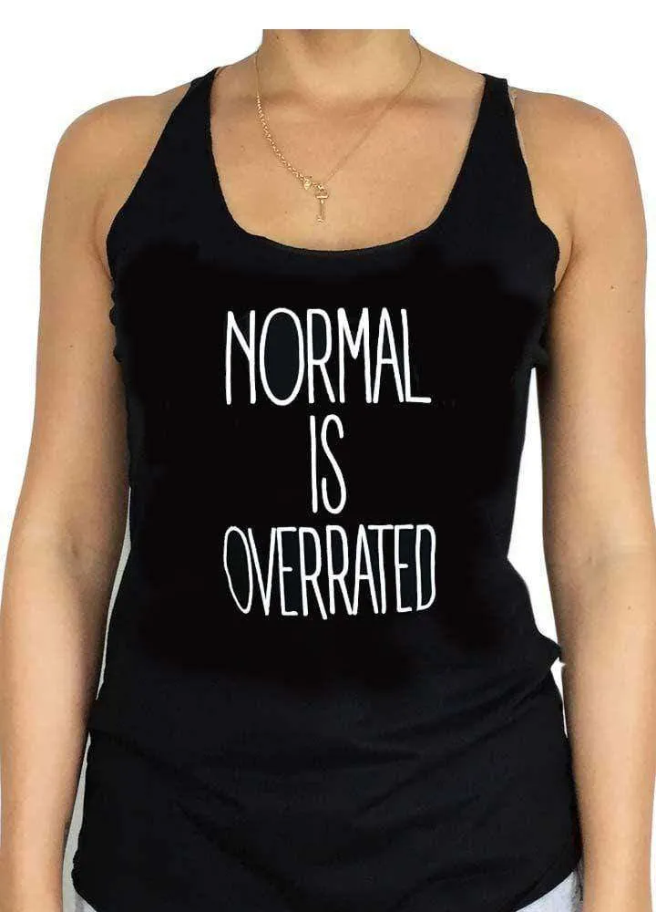Tank Top | Normal is Overrated