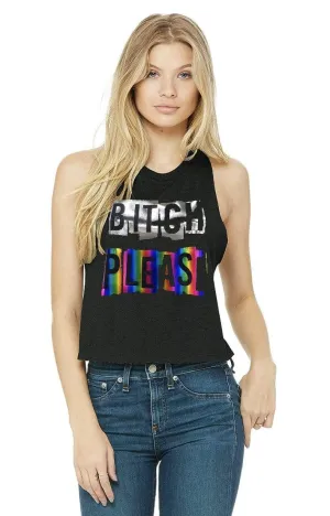 Tank Top | Rainbow Bitch Please