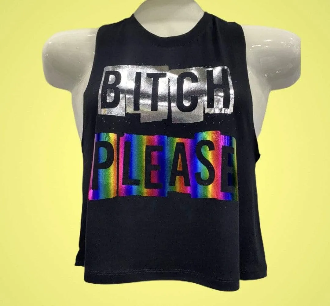 Tank Top | Rainbow Bitch Please