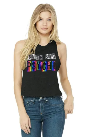 Tank Top | Rainbow Cute but Psycho